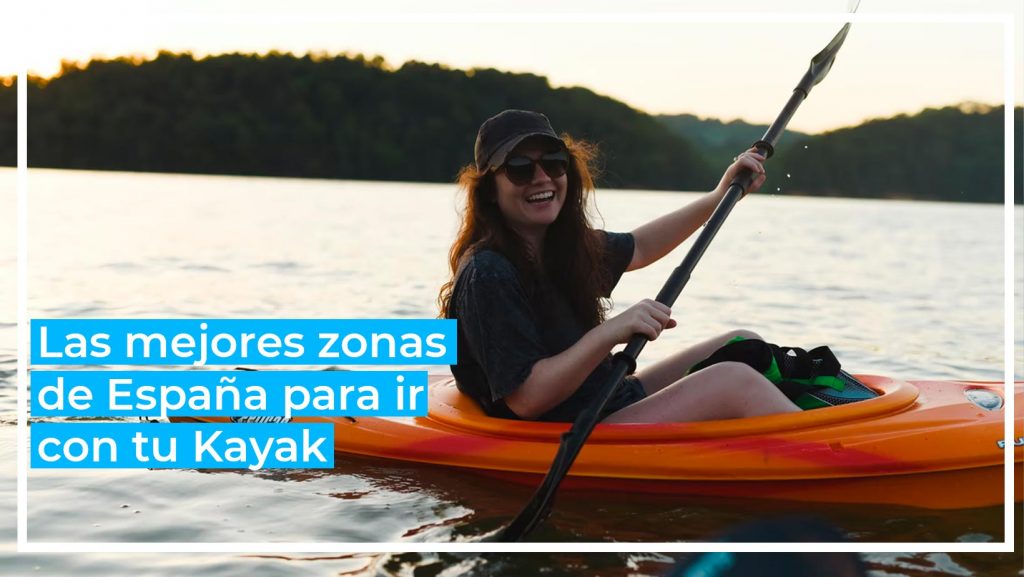 mejores zonas espana ir con kayak